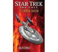 [(Star Trek: The Fall: The Crimson Shadow)] [Author: Una McCormack] published on (October, 2013)