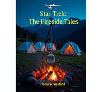 Star Trek: The Fireside Tales