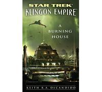 Star Trek: The Next Generation: Klingon Empire: A Burning House