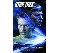 Star Trek: The Original Series: The Children of Kings: The Children of Kings