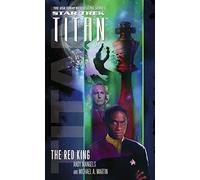 Star Trek Titan: The Red King: Book Two: 02 (Star Trek: The Next Generation)