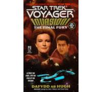 Star Trek Voyager 9: Invasion IV - Final Fury: Bk.4 (Star Trek: Invasion)