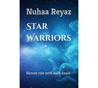 Star Warriors: Heroes rise with each dawn (Heroes survive)
