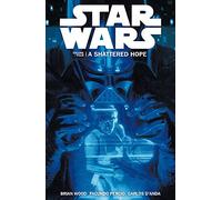 Star Wars - A Shattered Hope (Vol. 4): v.4