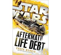 Star Wars: Aftermath: Life Debt