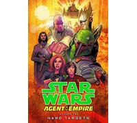 Star Wars Agent of the Empire 2: Hard Targets
