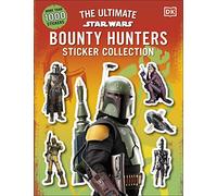 Star Wars Bounty Hunters Ultimate Sticker Collection: (Ultimate Sticker Collection)