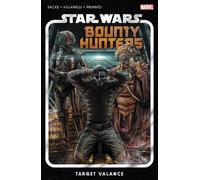 Star Wars: Bounty Hunters Vol. 2: Target Valance