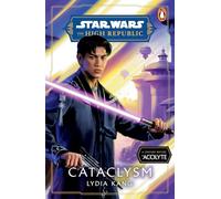 Star Wars: Cataclysm: 6 (Star Wars: The High Republic, 6)