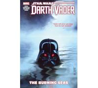 Star Wars: Darth Vader: Dark Lord Of The Sith Vol. 3 - The Burning Seas