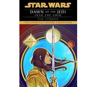 Star Wars: Dawn of the Jedi: Into the Void: (Star Wars)