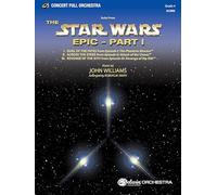 Star Wars Epic -- Part I, Suite from the: Featuring: Duel of the Fates / Across the Stars / Revenge of the Sith, Conductor Score (Pop Concert Full Orchestra)