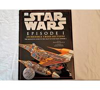 Star Wars Episode I: Incredible Cross-Sections