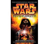 Star Wars: Episode III: Revenge of the Sith by Matthew Stover (English) Paperbac