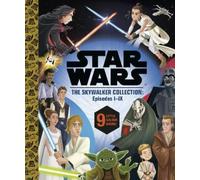 Star Wars Episodes I - IX: a Little Golden Book Collection (Star Wars (Hardback)