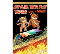 Star Wars: Ewoks - Flight to Danger