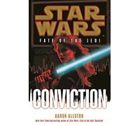 Star Wars: Fate of the Jedi: Conviction: (Star Wars)