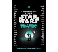Star Wars: From a Certain Point of View