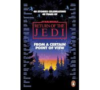 Star Wars: From a Certain Point of View: Return of the Jedi