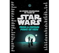 Star Wars: From a Certain Point of View: Various (Star Wars)