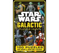 Star Wars: Galactic Puzzle Hunt: 100 Puzzles for Bounty Hunting Legends (Star Wars Puzzle Books)