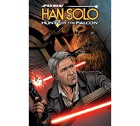 Star Wars: Han Solo - Hunt For The Falcon