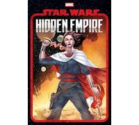 Star Wars: Hidden Empire Omnibus: Hidden Empire Omnibus Paulo Siqueira Cover