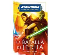 Star Wars. High Republic: La batalla de Jedha (novela)