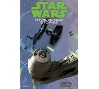 Star Wars Hyperspace Stories: Light And Shadow