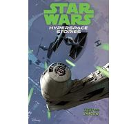 Star Wars: Hyperspace Stories Volume 3--Light and Shadow