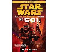 Star Wars Imperial Commando - Die 501, Traviss, Dinter 9783833235436 New.