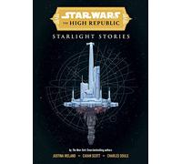 Star Wars Insider: The High Republic: Starlight Stories (Star Wars Insider, 3)