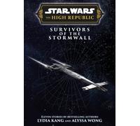 Star Wars Insider: The High Republic: Survivors of the Stormwall