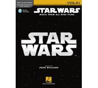 Star Wars - Instrumental Play-Along Series for Violin (Book/Online Audio): Music from All Nine Films (Star Wars - Instrumental Play-Along, Violin)