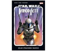 Star Wars. Jango Fett. Szlak straconej nadziei