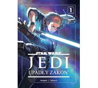 Star Wars Jedi. Upadły zakon. Tom 1
