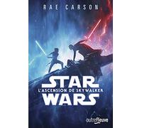 Star Wars - L'ascension de SkyWalker - Episode IX