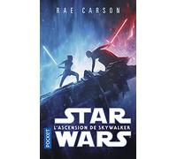 Star Wars L'Ascension de Skywalker - Novélisation Episode IX