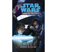 Star Wars: Legacy of the Force IV - Exile