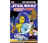 Star Wars Legends Epic Collection: The Original Marvel Years - Droids & Ewoks (Marvel Star Wars Legends Epic Collection)