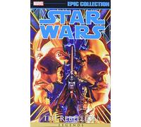 Star Wars Legends Epic Collection: The Rebellion Vol. 1 (Epic Collection: Star Wars Legends)