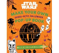 Star Wars: Make Your Own Pop-Up Book: Ghoul-actic Halloween