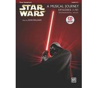 Star Wars Instrumental Solos (Movies I-VI): Tenor Sax, Book & CD: Tenor Sax, Boo