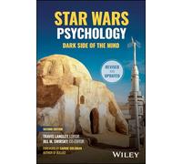 Star Wars Psychology: Lighting the Dark Side of the Mind