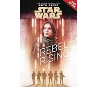Star Wars Rebel Rising