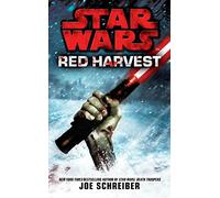 Star Wars: Red Harvest: (Star Wars)