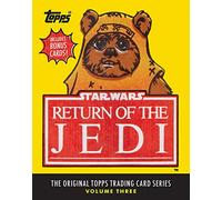 Star Wars: Return of the Jedi: The Original Topps Trading Card Series, Volume Three (Topps Star Wars)