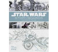 Star Wars Storyboards: The Prequel Trilogy