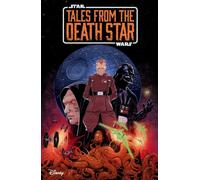 Star Wars: Tales From The Death Star