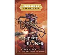 Star Wars: Tempest Runner: (The High Republic) (Star Wars: The High Republic)